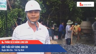 Phóng sự công trình sử dụng Xi măng Long Sơn tại Tây Ninh 22.09.2020