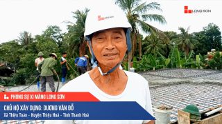 Phóng sự công trình sử dụng Xi măng Long Sơn tại Thanh Hóa 18.09.2020