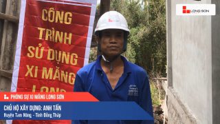 Phóng sự công trình sử dụng Xi măng Long Sơn tại Đồng Tháp 16.10.2020