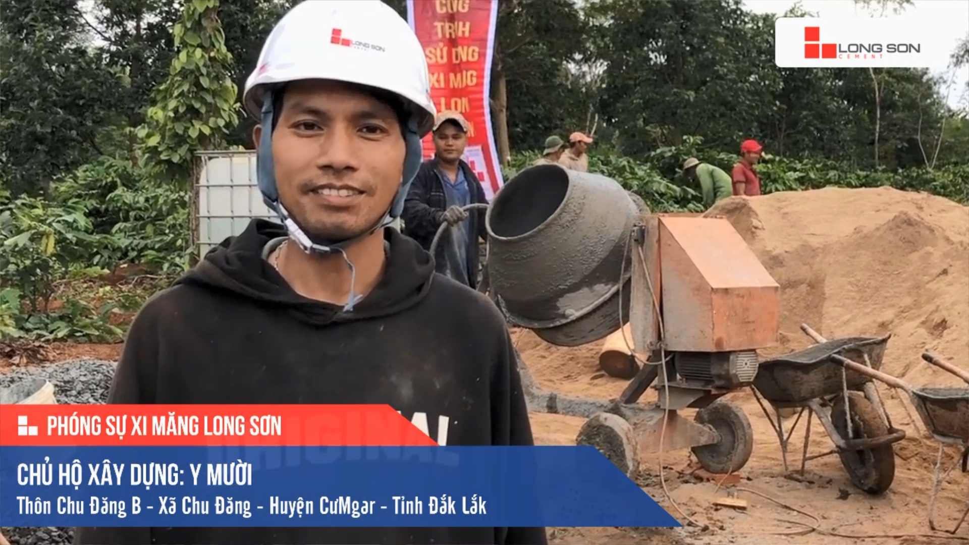 Phóng sự công trình sử dụng Xi măng Long Sơn tại Đắk Lắk 17.11.2020
