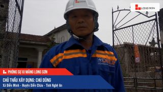 Phóng sự công trình sử dụng Xi măng Long Sơn tại Nghệ An 11.11.2020