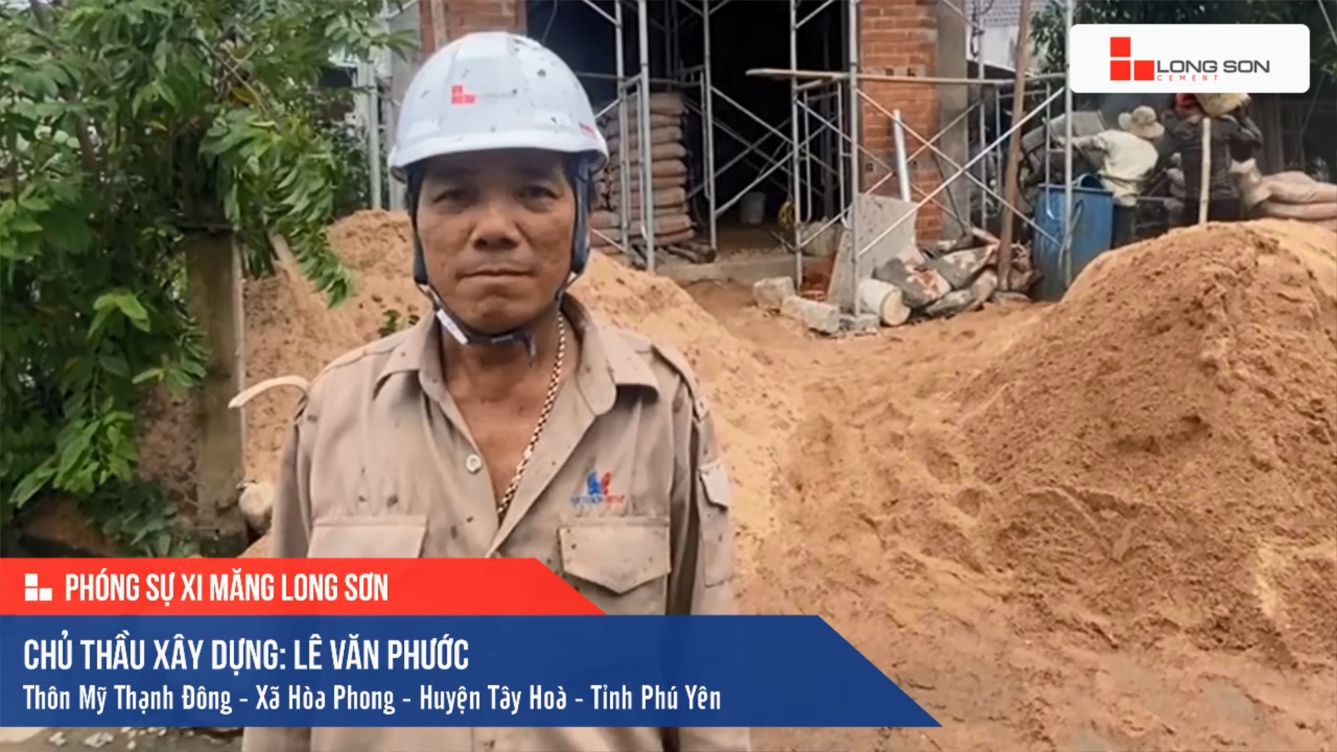 Phóng sự công trình sử dụng Xi măng Long Sơn tại Phú Yên 11.11.2020