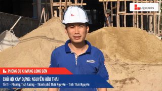 Phóng sự công trình sử dụng Xi măng Long Sơn tại Thái Nguyên 10.11.2020