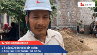 Phóng sự công trình sử dụng Xi măng Long Sơn tại Vĩnh Phúc 20.11.2020