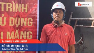 Phóng sự công trình sử dụng Xi măng Long Sơn tại Bình Phước 18.12.2020