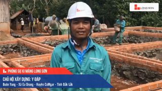 Phóng sự công trình sử dụng Xi măng Long Sơn tại Đắk Lắk 17.12.2020