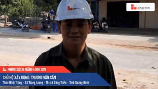 Phóng sự công trình sử dụng Xi măng Long Sơn tại Quảng Ninh 14.12.2020