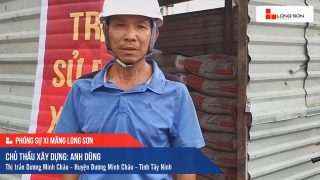 Phóng sự công trình sử dụng Xi măng Long Sơn tại Tây Ninh 15.12.2020