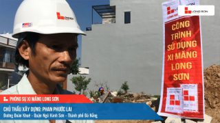 Phóng sự công trình sử dụng Xi măng Long Sơn tại Đà Nẵng 18.01.2021