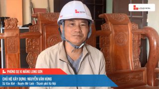 Phóng sự công trình sử dụng Xi măng Long Sơn tại Hà Nội 02.01.2021