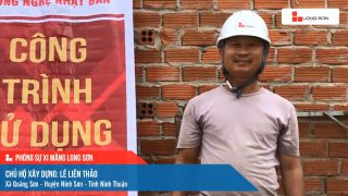 Phóng sự công trình sử dụng Xi măng Long Sơn tại Ninh Thuận 15.03.2021