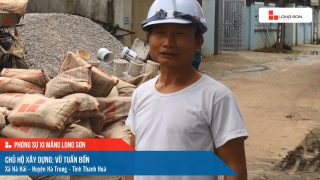 Phóng sự công trình sử dụng Xi măng Long Sơn tại Thanh Hóa 07.03.2021