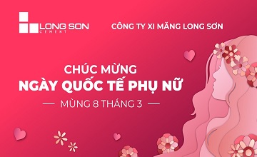Công ty Xi măng Long Sơn – Chúc mừng ngày Quốc tế phụ nữ 08/3.
