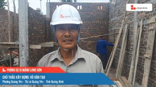 Phóng sự công trình sử dụng Xi măng Long Sơn tại Quảng Ninh 15.05.2021