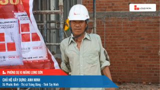 Phóng sự công trình sử dụng Xi măng Long Sơn tại Tây Ninh 12.05.2021