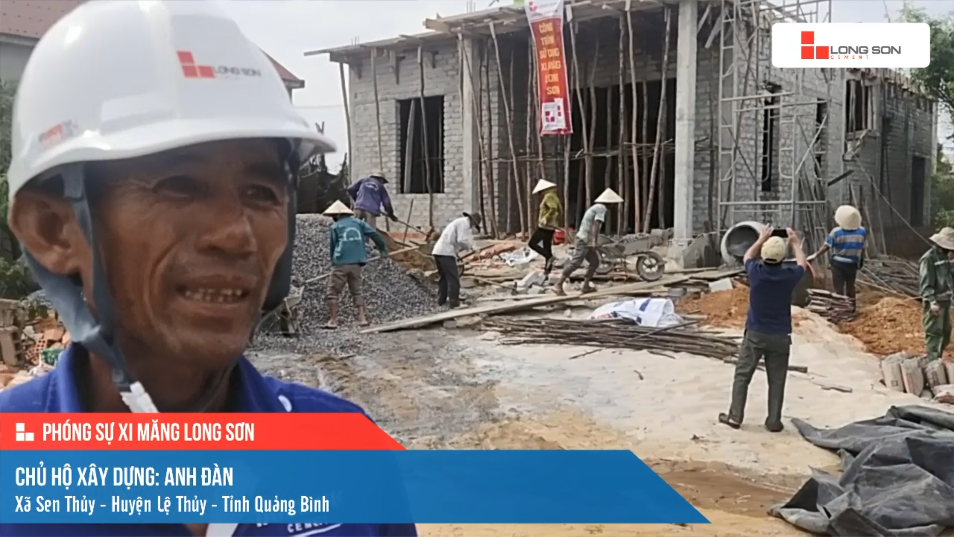Phóng sự công trình sử dụng Xi măng Long Sơn tại Quảng Bình 03.06.2021