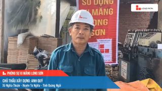 Phóng sự công trình sử dụng Xi măng Long Sơn tại Quảng Ngãi 20.06.2021