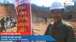 Phóng sự công trình sử dụng xi măng Long Sơn tại Tuyên Quang ngày 17/07/2021