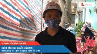 Phóng sự công trình sử dụng xi măng Long Sơn tại Hà Nội ngày 21/07/2021
