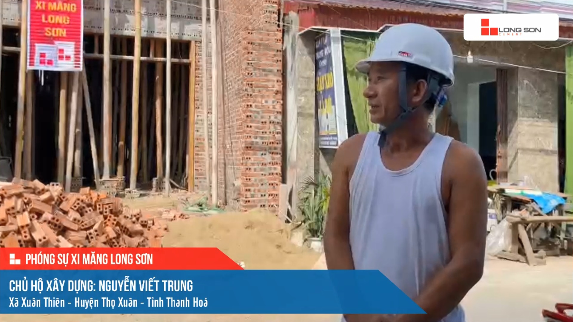 Phóng sư công trình sử dụng xi măng Long Sơn tại Thanh Hóa ngày 08/08/2021