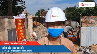 Phóng sự công trình sử dụng xi măng Long Sơn tại Bắc Giang ngày 18/09/2021