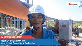 Phóng sự công trình sử dụng xi măng Long Sơn tại Quảng Ninh ngày 19/09/2021