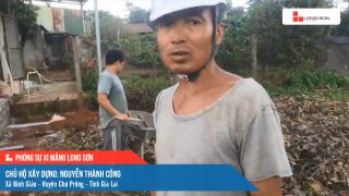 Phóng sự công trình sử dụng xi măng Long Sơn tại Gia Lai ngày 22/10/2021