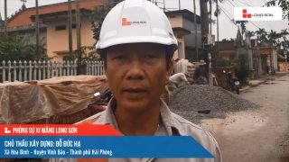 Phóng sự công trình sử dụng xi măng Long Sơn tại Hải Phòng ngày 16/10/2021