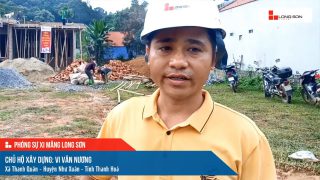 Phóng sự công trình sử dụng xi măng Long Sơn tại Thanh Hóa ngày 05/10/2021
