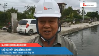 Phóng sự công trình sử dụng Xi măng Long Sơn tại Hưng Yên ngày 17/10/2021