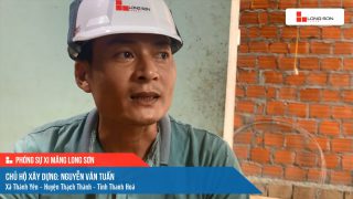 Phóng sự công trình sử dụng xi măng Long Sơn tại Thanh Hoá ngày 16/10/2021