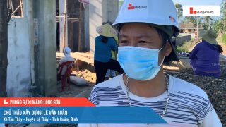 Phóng sự công trình sử dụng xi măng Long Sơn tại Quảng Bình ngày 21/11/2021