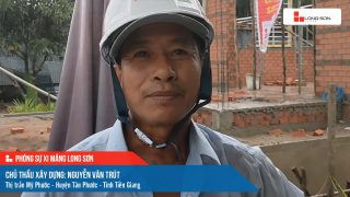 Phóng sự công trình sử dụng xi măng Long Sơn tại Tiền Giang ngày 11/11/2021