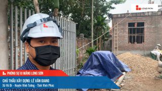 Phóng sự công trình sử dụng xi măng Long Sơn tại Vĩnh Phúc ngày 16/11/2021