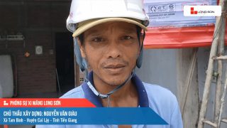 Phóng sự công trình sử dụng xi măng Long Sơn tại Tiền Giang ngày 09/12/2021