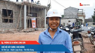 Phóng sự công trình sử dụng xi măng Long Sơn tại Bắc Giang ngày 11/12/2021