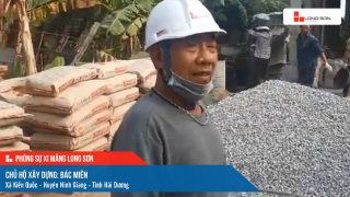 Phóng sự công trình sử dụng Xi măng Long Sơn tại Hải Dương ngày 12/12/2021