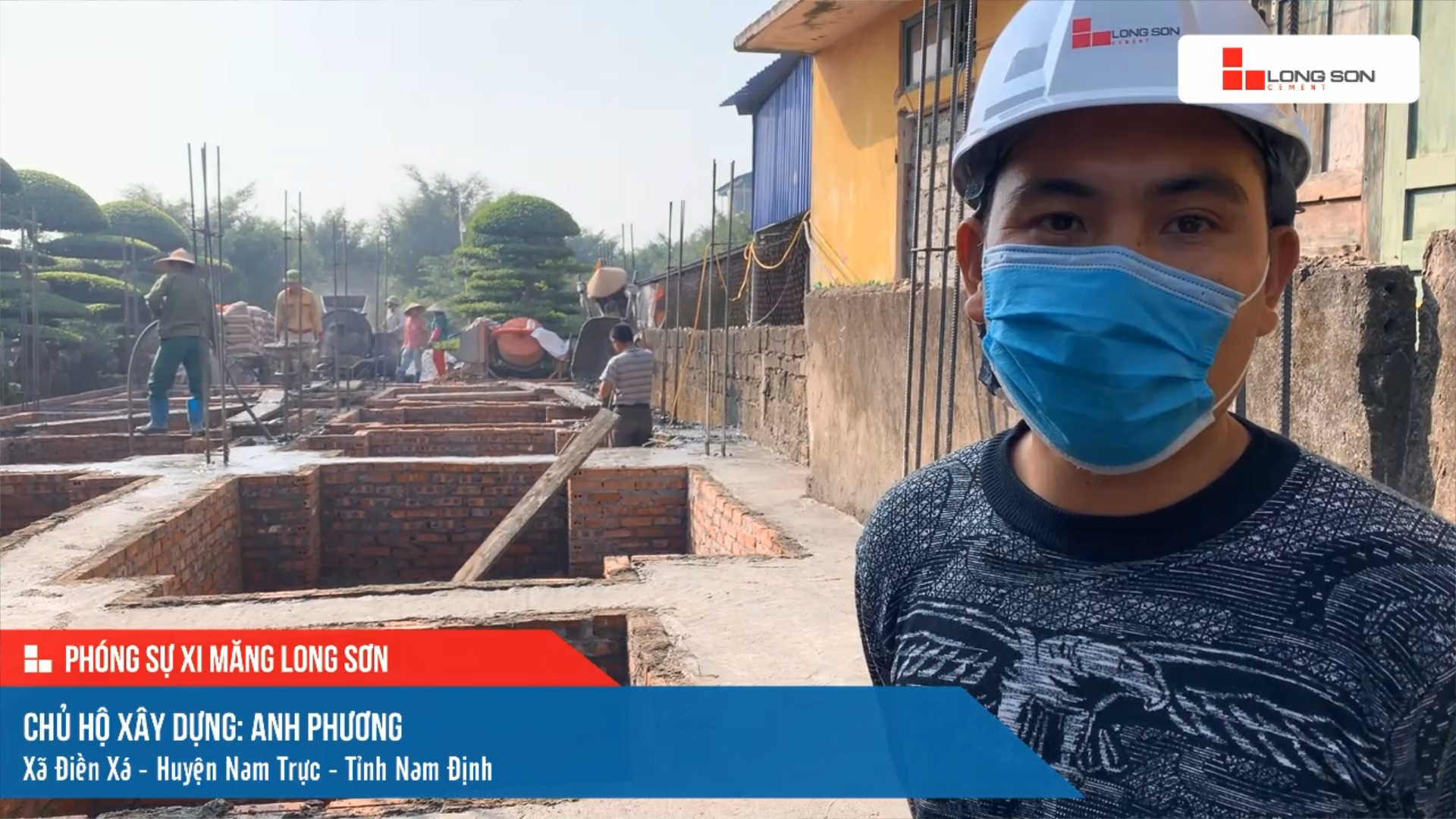 Phóng sự công trình sử dụng xi măng Long Sơn tại Nam Định ngày 12/12/2021