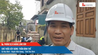 Phóng sự công trình sử dụng xi măng Long Sơn tại Thái Bình ngày 04/12/2021