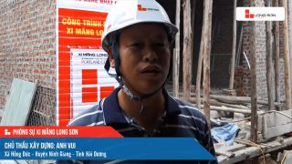 Phóng sự công trình sử dụng xi măng Long Sơn tại Hải Dương ngày 09/12/2021