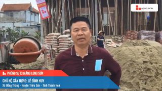 Phóng sự công trình sử dụng xi măng Long Sơn tại Thanh Hóa ngày 07/02/2022