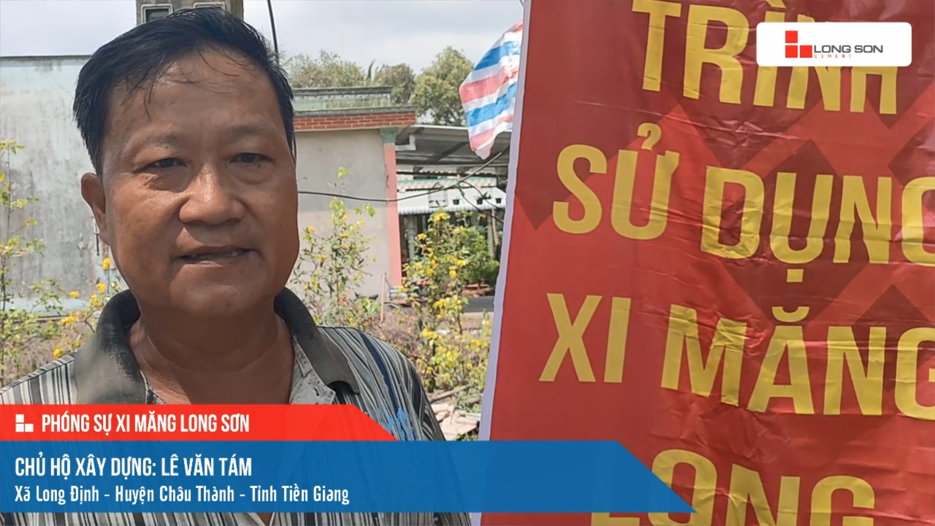 Công trình sử dụng Xi măng Long Sơn tại Tiền Giang 20.02.2022