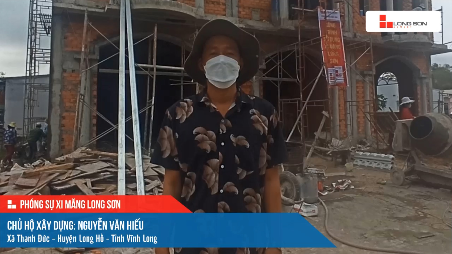 Công trình sử dụng Xi măng Long Sơn tại Vĩnh Long 22.02.2022