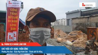 Công trình sử dụng Xi măng Long Sơn tại Đà Nẵng 07.03.2022