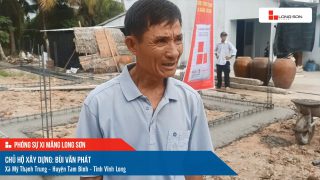 Công trình sử dụng Xi măng Long Sơn tại Vĩnh Long 16.03.2022