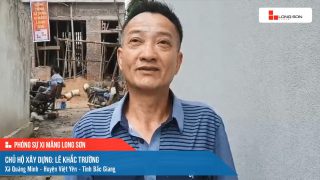 Công trình sử dụng Xi măng Long Sơn tại Bắc Giang 14.05.2022