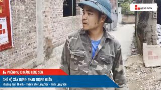 Công trình sử dụng Xi măng Long Sơn tại Lạng Sơn 20.05.2022