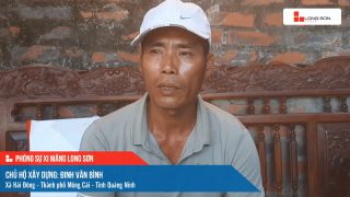 Công trình sử dụng Xi măng Long Sơn tại Quảng Ninh 20.05.2022