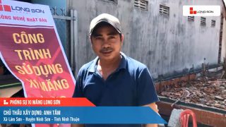 Công trình sử dụng Xi măng Long Sơn tại Ninh Thuận 06.07.2022