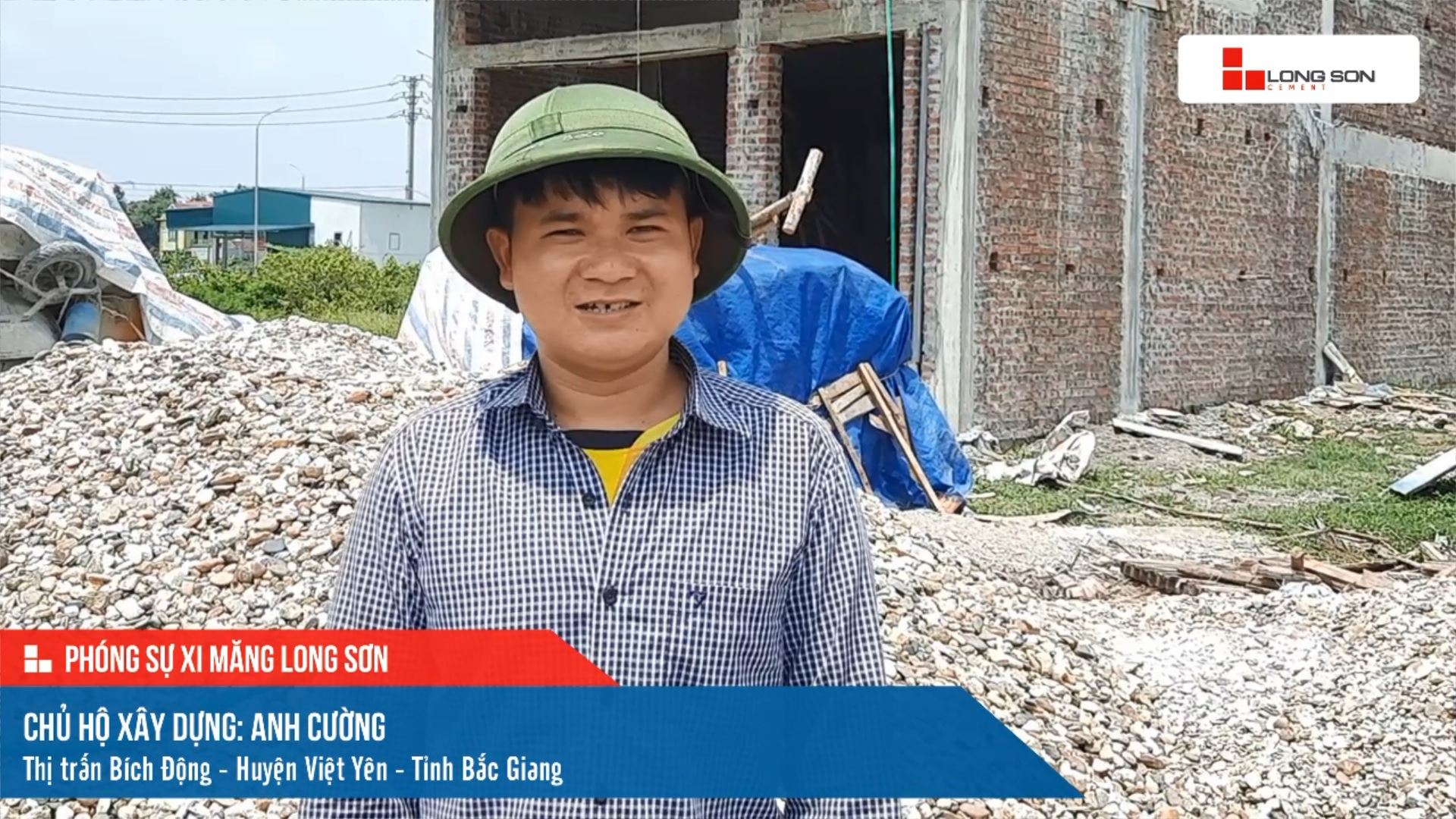 Công trình sử dụng Xi măng Long Sơn tại Bắc Giang 18.07.2022